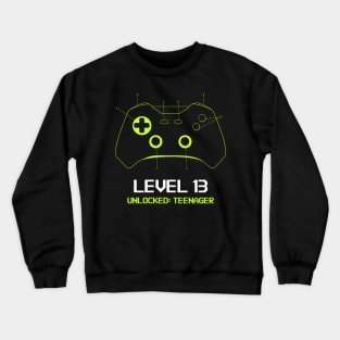 Teenager 13th Birthday design Level 13 Unlocked Crewneck Sweatshirt